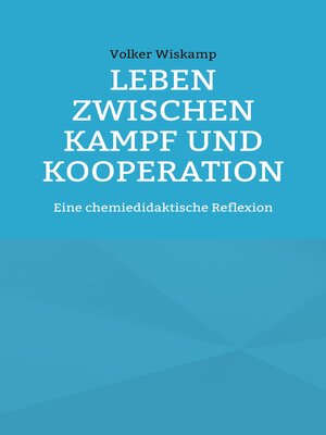 cover image of Leben zwischen Kampf und Kooperation